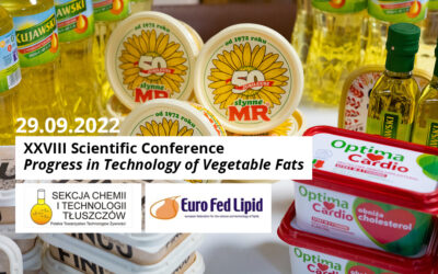 XXVIII Scientific Conference – Progress in Technology of Vegetable Fats