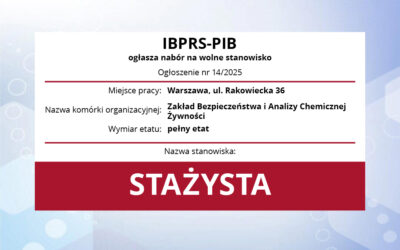 Praca: Stażysta w Zakładzie Bezpieczeństawa i Jakości Żywności (pełny etat)