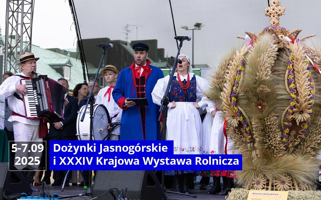 Nauka Polska na Dożynkach Jasnogórskich i XXXIV Krajowej Wystawie Rolniczej.
