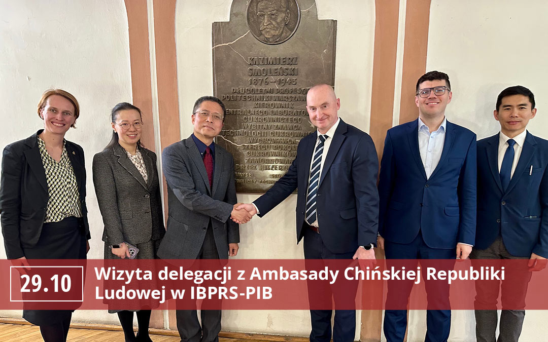 Wizyta delegacji z Ambasady Chińskiej Republiki Ludowej w IBPRS-PIB