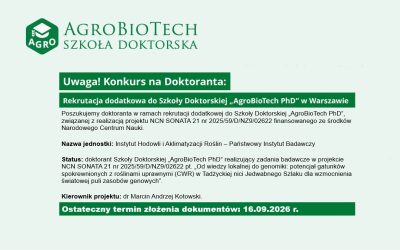 Konkurs na doktoranta szkoły doktorskiej „AgroBioTech PhD”
